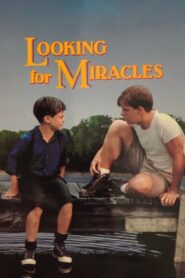 Looking for Miracles 1989 one on netflix