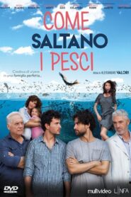 Come saltano i pesci 2016 one on netflix