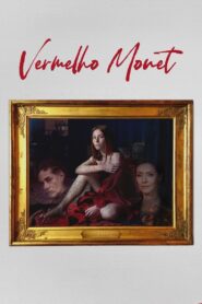 Vermelho Monet 2024 one on netflix