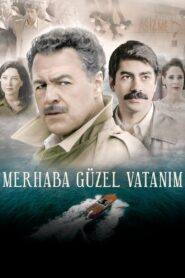 Merhaba Güzel Vatanım 2019 one on netflix