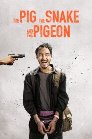 The Pig, the Snake and the Pigeon 2023 one on netflix