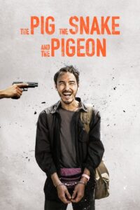 The Pig, the Snake and the Pigeon 2023 one on netflix