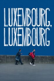 Luxembourg, Luxembourg 2023 one on netflix
