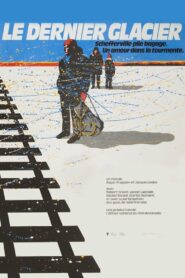 The Last Glacier 1984 one on netflix