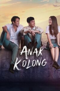 Anak Kolong 2024 one on netflix