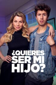 ¿Quieres ser mi hijo? 2023 one on netflix