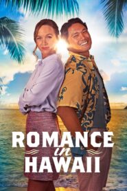 Romance in Hawaii 2023 one on netflix