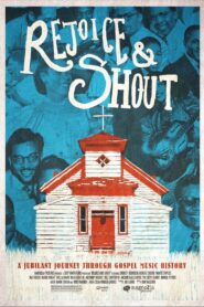 Rejoice and Shout 2011 one on netflix