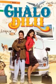 Chalo Dilli 2011 one on netflix