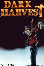 Dark Harvest 1992 one on netflix