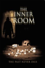 The Inner Room 2011 one on netflix