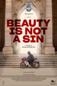 Beauty Is Not a Sin 2024 one on netflix
