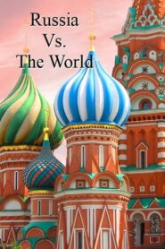 Russia vs. the World 2021 one on netflix
