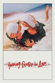 Young Doctors in Love 1982 one on netflix