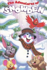 The Adventures of Snowden the Snowman 1997 one on netflix
