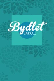 Bydlet jako… 2017 one on netflix