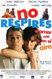 No respires, el amor está en el aire 1999 one on netflix