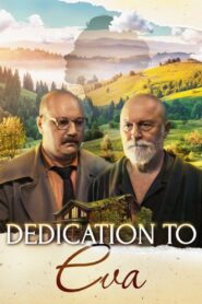 Dedication to Eve 2023 one on netflix