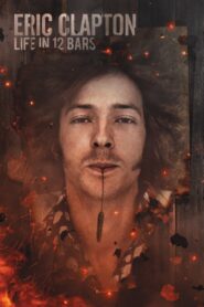 Eric Clapton: Life in 12 Bars 2018 one on netflix