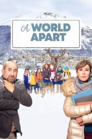 A World Apart 2024 one on netflix