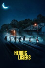 Heroic Losers 2019 one on netflix