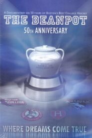The Beanpot 50th Anniversary 2004 one on netflix