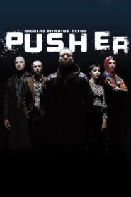 Pusher 1996 one on netflix