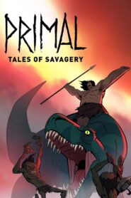 Primal: Tales of Savagery 2019 one on netflix