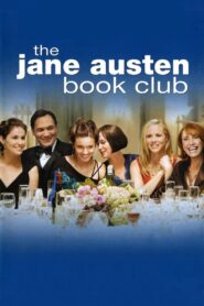 The Jane Austen Book Club 2007 one on netflix