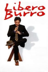 Libero Burro 1999 one on netflix