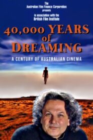 40,000 Years of Dreaming 1996 one on netflix