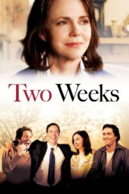 Two Weeks 2006 one on netflix