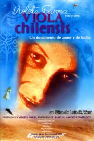 Viola Chilensis 2003 one on netflix