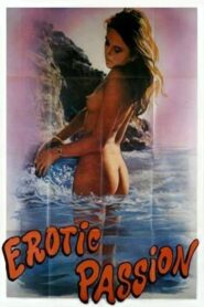 Erotic Passion 1981 one on netflix