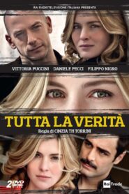 Tutta la verità 2009 one on netflix