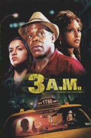 3 A.M. 2001 one on netflix