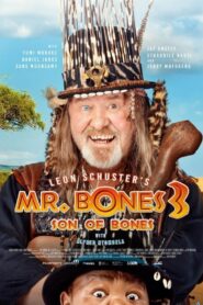 Mr. Bones 3: Son of Bones 2022 one on netflix