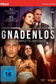Gnadenlos – Zur Prostitution gezwungen 1996 one on netflix