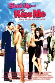 Shut Up and Kiss Me! 2004 one on netflix