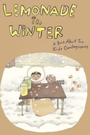 Lemonade in Winter 2013 one on netflix