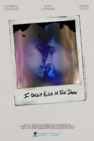 I Only Kiss In The Dark 2024 one on netflix