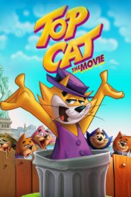 Top Cat: The Movie 2011 one on netflix
