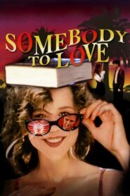Somebody to Love 1994 one on netflix