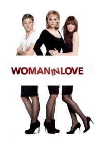 Woman in Love 2011 one on netflix