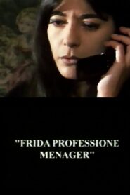 Frida Professione Menager 2000 one on netflix