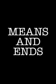 Means and Ends 1987 one on netflix