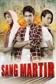 Sang Martir 2012 one on netflix