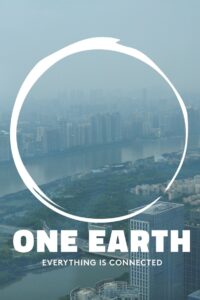 One Earth: Everything is Connected 2021 one on netflix
