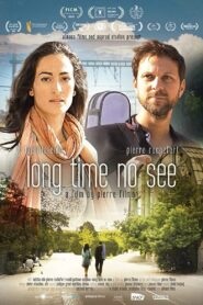 Long Time No See 2021 one on netflix