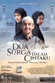 Dua Surga Dalam Cintaku 2024 one on netflix